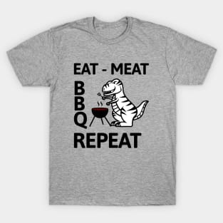 T-Rex BBQ: Eat, Meat, BBQ, Repeat T-Shirt